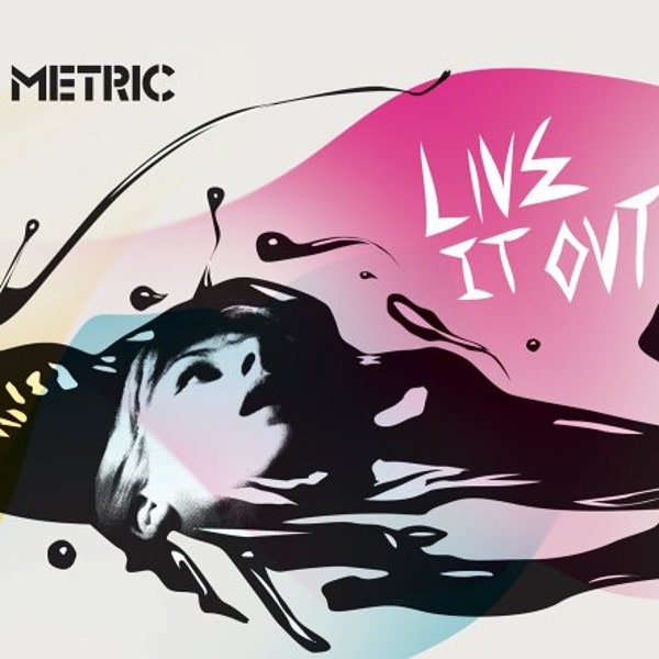 album art for Live it Out by Metric
